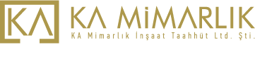 KA Mimarlık | İnşaat Taahhüt Ltd. Şti.